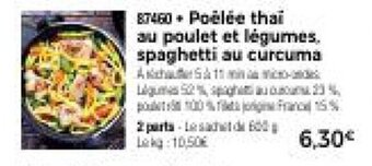 Thiriet Poëlée thai au poulet et légumes, spaghetti au curcuma offre