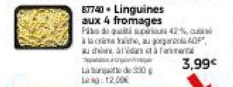 Thiriet Linguines aux 4 fromages offre