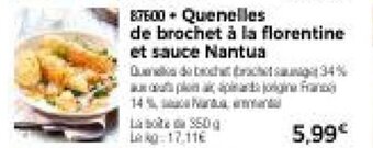 Thiriet Quenelles de brochet a la florentine et sauce nantua offre