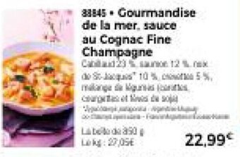 Thiriet Gourmandise de la mer, sauce au Cognac Fine Champagne offre