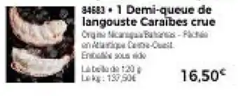 Thiriet 1 Demi-queue de langouste Caraibes crue offre