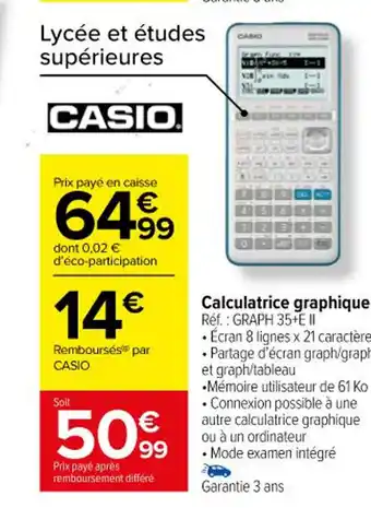Carrefour Calculatrice graphique Réf. : GRAPH 35+E II offre