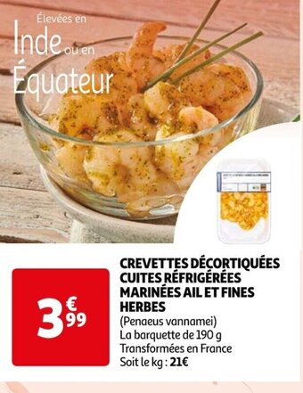 Auchan CREVETTES DÉCORTIQUÉES CUITES RÉFRIGÉRÉES MARINÉES AIL ET FINES HERBES offre