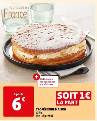Auchan TROPÉZIENNE MAISON offre