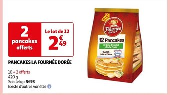 Auchan PANCAKES LA FOURNÉE DORÉE offre