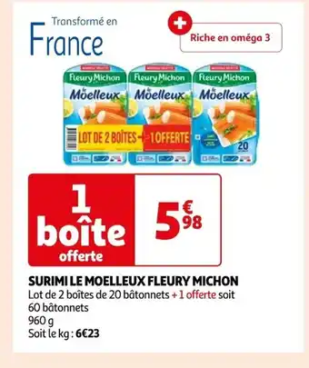 Auchan SURIMI LE MOELLEUX FLEURY MICHON Lot de 2 boîtes de 20 bâtonnets + 1 offerte soit 60 bâtonnets offre