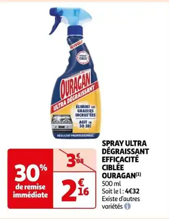 Auchan SPRAY ULTRA DÉGRAISSANT EFFICACITÉ CIBLÉE OURAGAN (¹) 500 ml offre