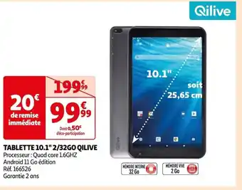 Auchan TABLETTE 10.1" 2/32GO QILIVE offre