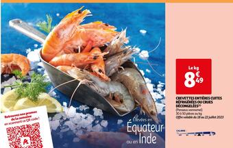 Auchan Supermarché Crevettes entières cuites réfrigérées ou crues décongelées offre
