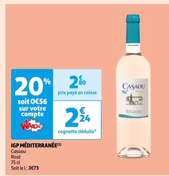 Auchan Supermarché Casaou igp méditerranée offre