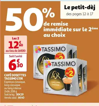 Auchan L'or café dosettes tassimo offre