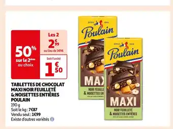 Auchan Poulain tablettes de chocolat maxi noir feuilleté & noisettes entières offre
