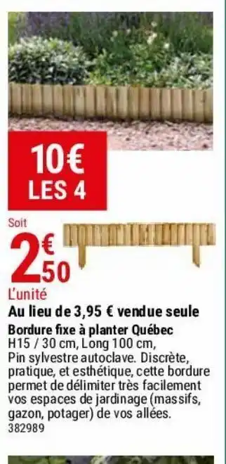 Gamm vert Bordure fixe à planter québec offre