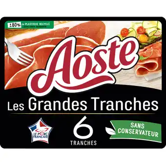 Auchan Supermarché Les grandes tranches aoste offre