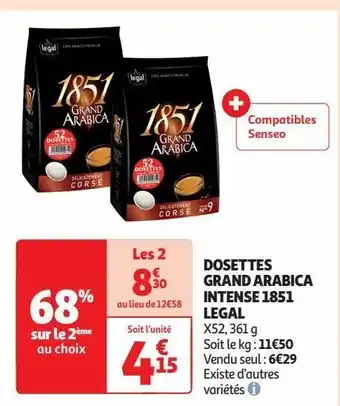 Auchan Supermarché Dosettes grand arabica intense 1851 legal offre