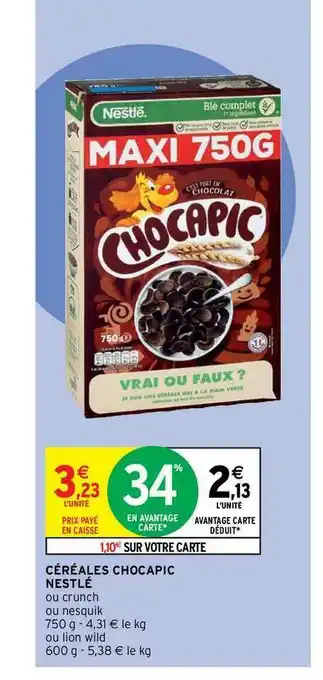 Intermarché Express Céréales Chocapic Nestlé offre