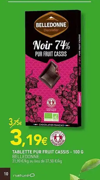 naturéO Tablette Pur Fruit Cassis Belledonne offre
