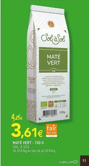 naturéO Maté Vert Sol A Sol offre