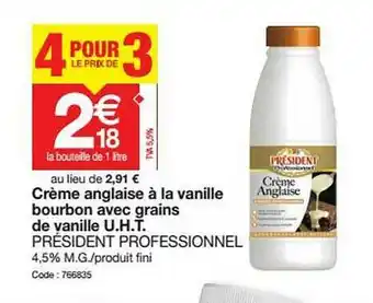 Promocash Crème Anglaise à La Vanille Bourbon Avec Grains De Vanille U.h.t. Président Professionnel offre