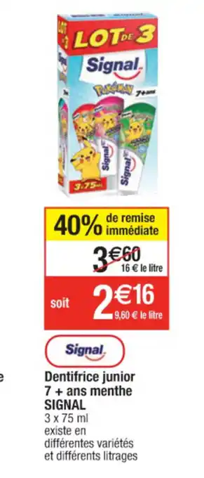 Cora x Carrefour Dentifrice Junior 7 + Ans Menthe offre
