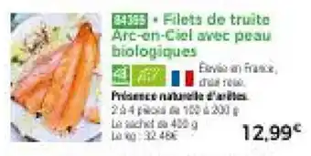 Thiriet Filets de truite Arc-en-Ciel avec peau biologiques offre