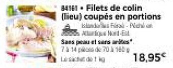 Filets de colin (lieu) coupés en portions