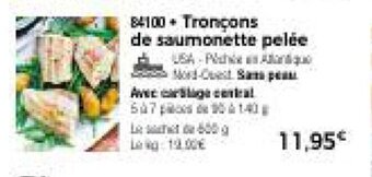 Thiriet Tronçons de saumonette pelée offre