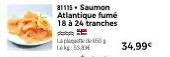 Thiriet Saumon Atlantique fumé 18 à 24 tranches offre