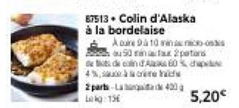 Thiriet Colin d'Alaska à la bordelaise offre