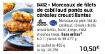 Thiriet Morceaux de filets de cabillaud panés aux céréales croustillantes offre