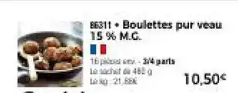 Thiriet Boulettes pur veau 15 % M.G. offre