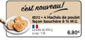 Thiriet 4 Hachés de poulet façon bouchère 8 % M.G. offre