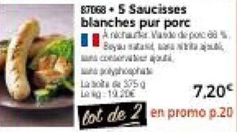 Thiriet 5 Saucisses blanches pur porc offre