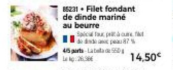 Thiriet Filet fondant de dinde mariné au beurre offre