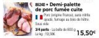 Thiriet Demi-palette de porc fumée cuite offre