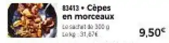Thiriet Cèpes en morceaux offre