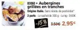 Thiriet Aubergines grillées en tranches offre