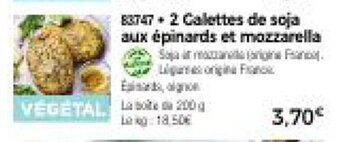 Thiriet 2 Galettes de soja aux épinards et mozzarella offre