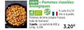 Thiriet Pommes rissolées biologiques offre
