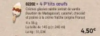 Thiriet 4 P'tits oeufs offre