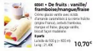 Thiriet De fruits: vanille/ framboise/mangue/fraise offre