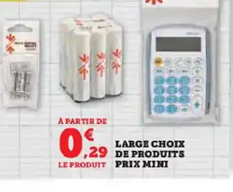 Hyper U LARGE CHOIX offre