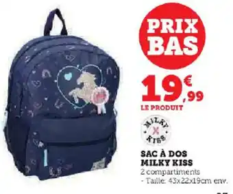 Hyper U SAC À DOS MILKY KISS offre