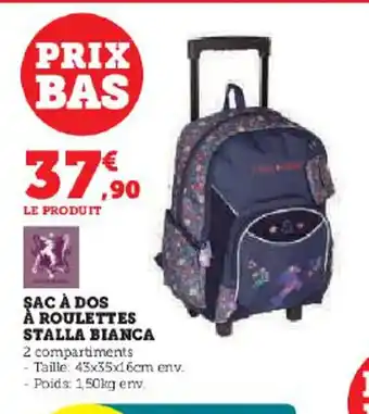 Hyper U SAC À DOS À ROULETTES STALLA BIANCA offre