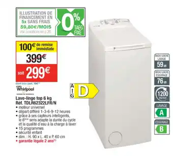 Cora x Carrefour Lave-Linge Top 6 Kg offre