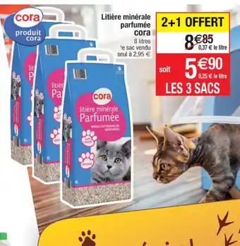 Cora x Carrefour Litière Minèrale Parfumèe offre