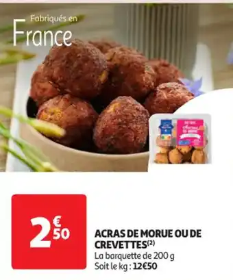 Auchan ACRAS DE MORUE OU DE CREVETTES(2) offre