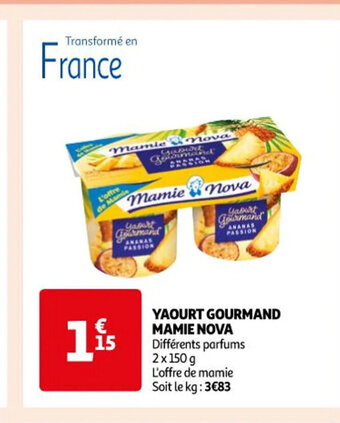 Auchan YAOURT GOURMAND MAMIE NOVA offre