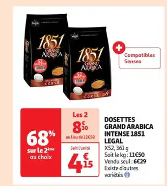 Auchan DOSETTES GRAND ARABICA INTENSE 1851 LEGAL X52,361 g offre