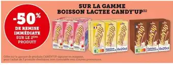 Super U SUR LA GAMME BOISSON LACTEE CANDY'UP(¹) offre